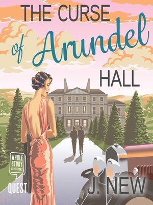 cover image of The Curse of Arundel Hall--The Yellow Cottage Vintage Mysteries Book 2